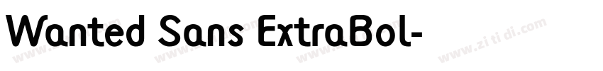 Wanted Sans ExtraBol字体转换 Wanted Sans ExtraBol字体转换